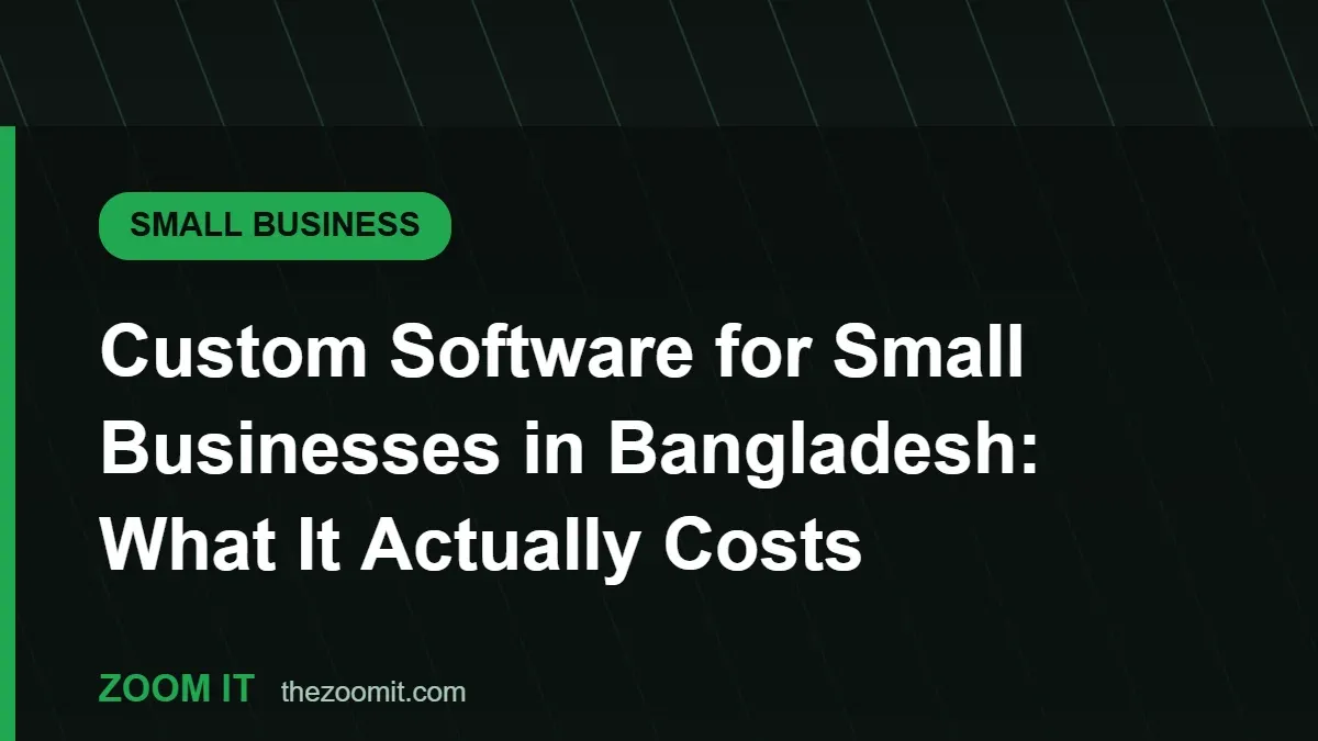 Custom Software for Small Businesses in Bangladesh