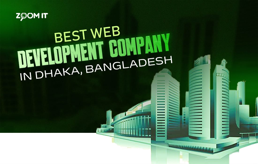 Best Web Development Company in Dhaka, Bangladesh